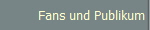 Fans und Publikum